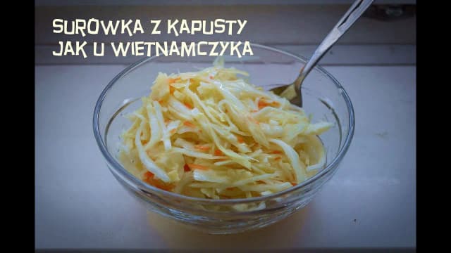 Surówka z kapusty jak u wietnamczyka – łatwy przepis na smakowitość Surówka z kapusty jak u wietnamczyka – łatwy przepis na smakowitość